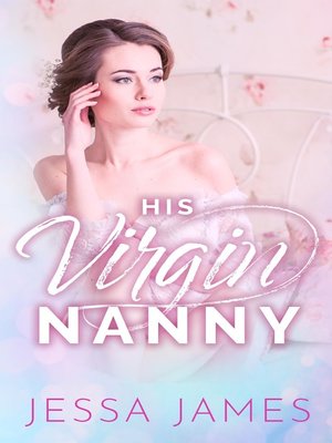 cover image of His Virgin Nanny